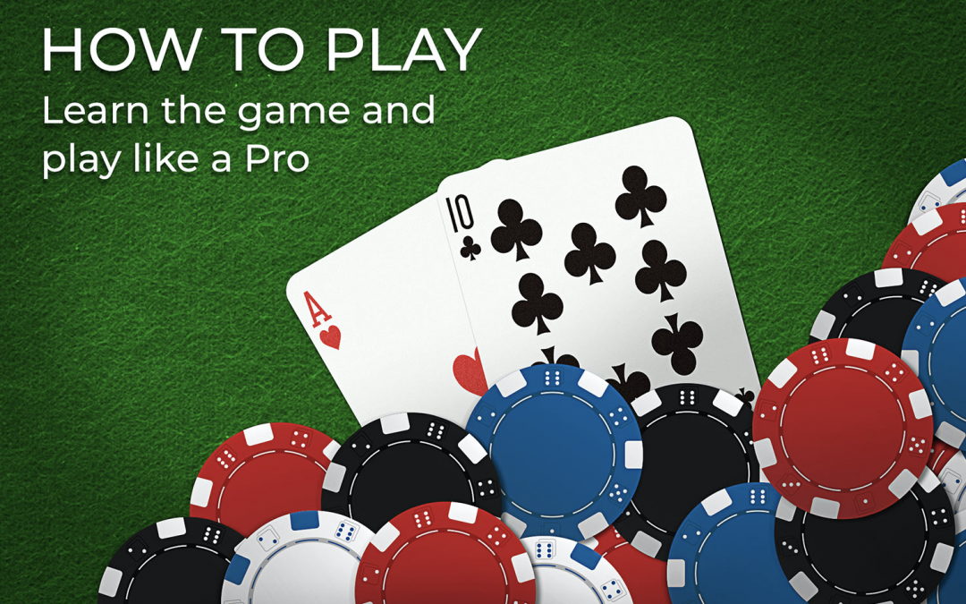 How to play Poker